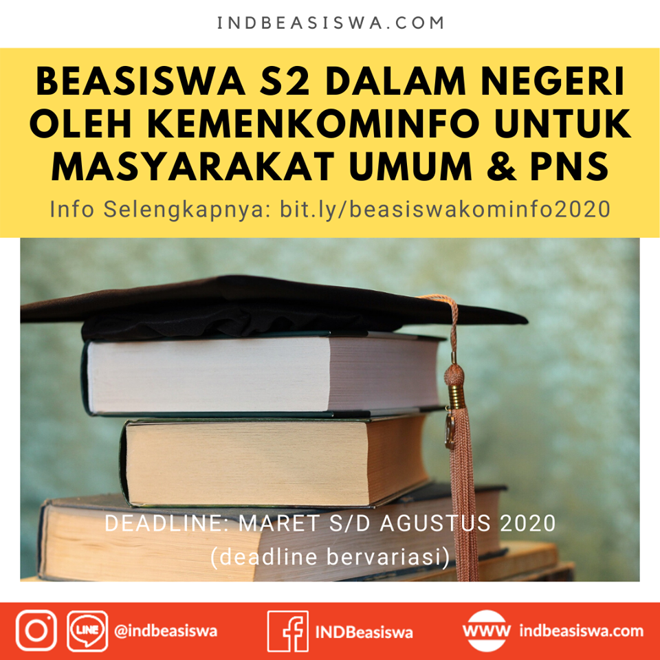 Beasiswa S Dalam Negeri Oleh Kemenkominfo Untuk Masyarakat Umum Dan