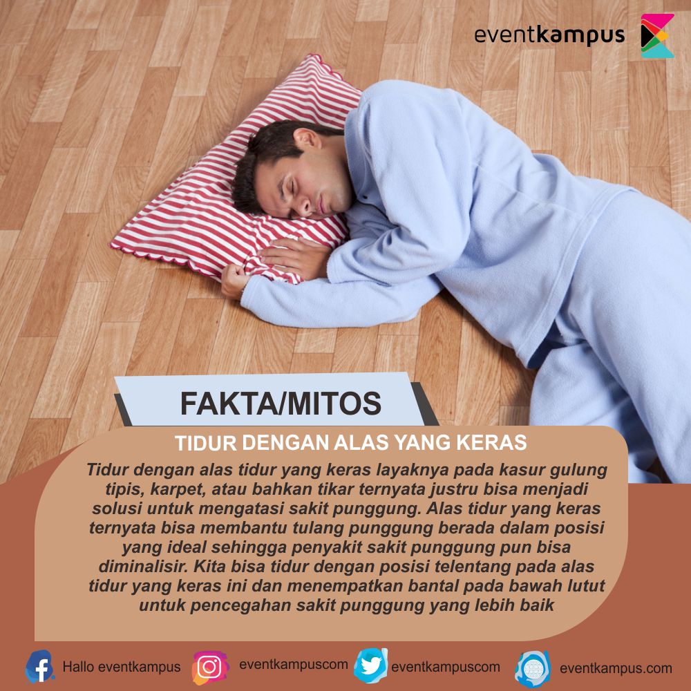 FAKTA/MITOS TIDUR DENGAN ALAS YANG KERAS