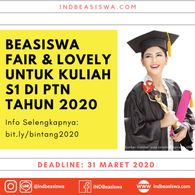 BEASISWA FAIR & LOVELY UNTUK KULIAH S1 TAHUN 2020