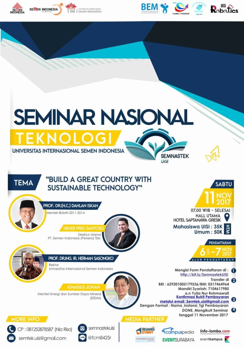 Poster Seminar Nasional Teknologi "Build A Great Country with Sustainable Technology"