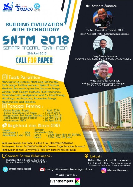 Seminar Nasional Teknik Mesin 2018 ( STT Texmaco Subang Dan IKAME POLMAN PMS-ITB ) Link Pendaftaran : bit.ly/2BbOKac