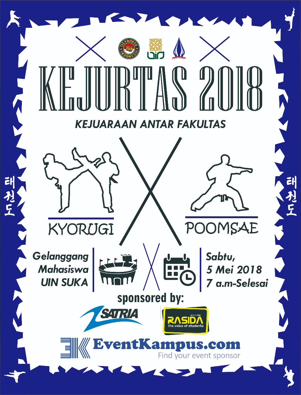 pendaftaran ukm formulir (KEJURTAS) KEJUARAAN ANTAR FAKULTAS TAEKWONDO 2018