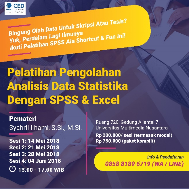 Poster 1.	PELATIHAN & PENDALAMAN PENGOLAHAN ANALISIS DATA STATISTIKA MENGGUNAKAN SPSS & EXCEL â€“ Open For Pu