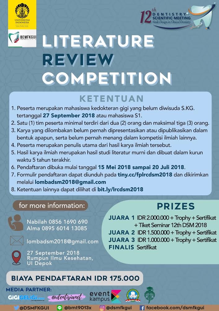 Poster 12th DENTISTRY SCIENTIFIC MEETING UNIVERSITAS INDONESIA - NATIONAL LITERATURE REVIEW COMPETITION