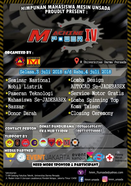Himpunan mahasiswa mesin Univ. Darma Persada proudly present "Machine power IV"