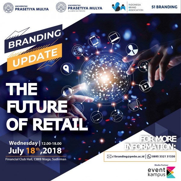 BRANDING UPDATE â€œThe Future of Retailâ€