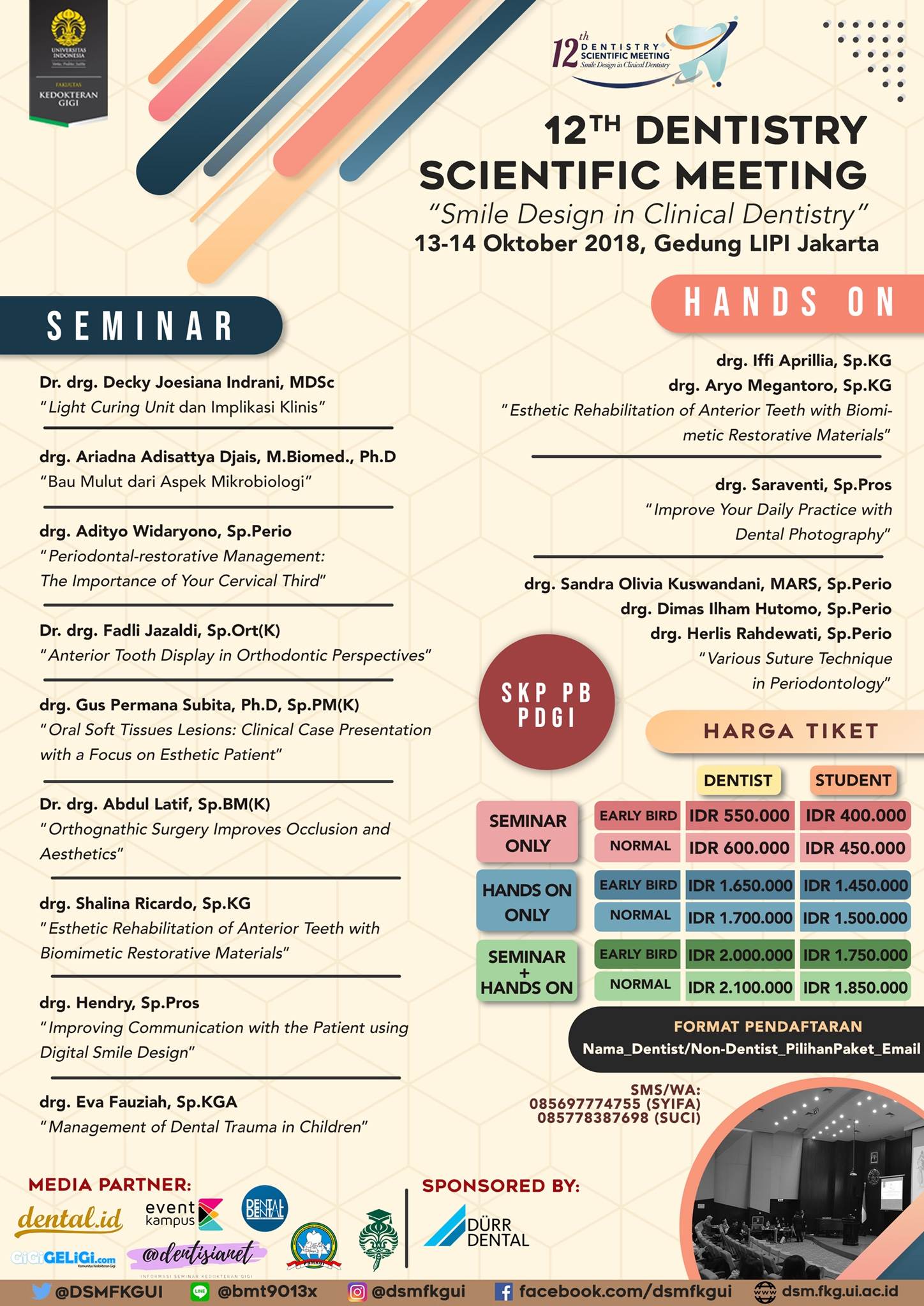 Poster 12th DENTISTRY SCIENTIFIC MEETING UNIVERSITAS INDONESIA