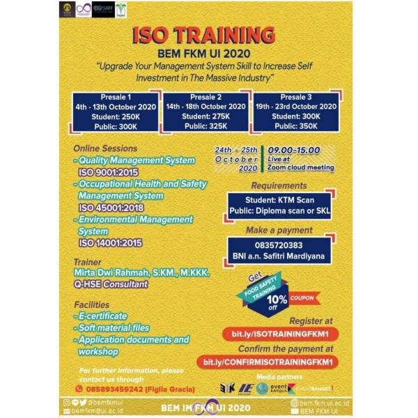 [ISO TRAINING BEM FKM UI 2020]"Upgrade Your Management System Skill to Increase Self Investment in The Massive Industry"