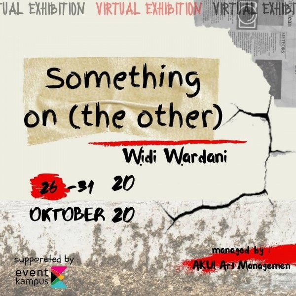 "Something On (The Other)" Virtual Exhibition