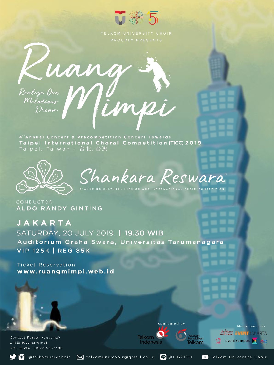 Poster 4th Annual Concert ‘RUANG MIMPI’ and Precompetition Concert Towards Taipei International Choral Competition (TICC) 2019