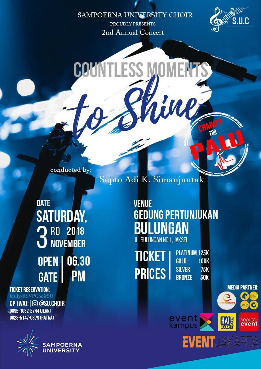 Poster Sampoerna University Choir Concert 2018 along with Charity for Palu - Countless Moments to Shine