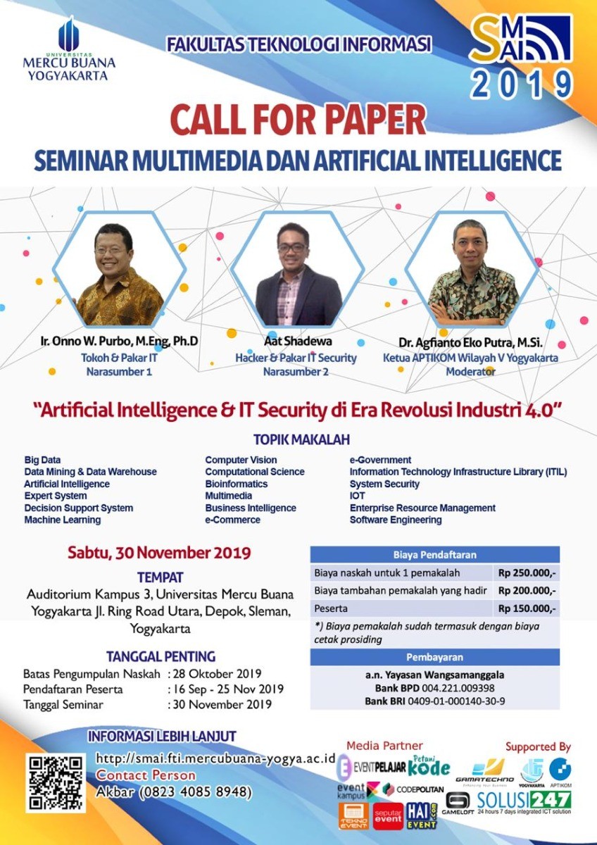 Poster SEMINAR MULTIMEDIA DAN ARTIFICIAL INTELLIGENCE 2019 "Artificial Intelligence & IT Security on Industry Revolution 4.0"