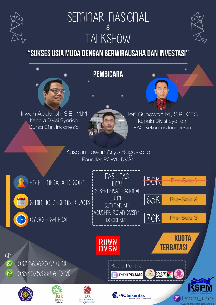 Poster SEMNAS KSPM UMS "SUKSES USIA MUDA DENGAN BERWIRAUSAHA DAN BERINVESTASI"