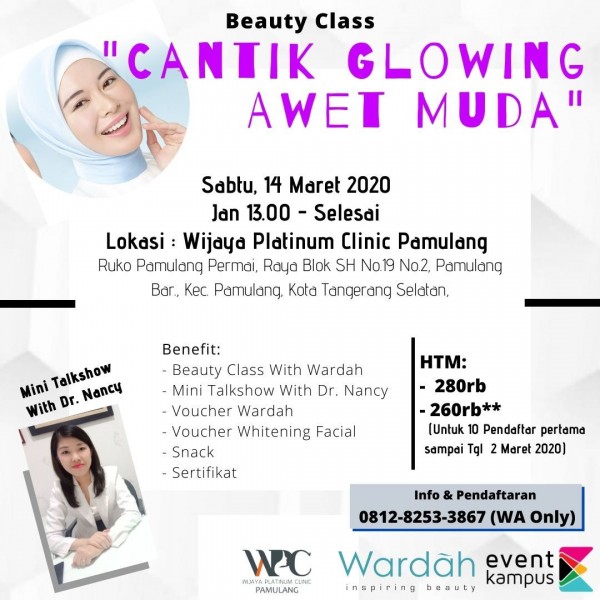 Beauty Class With Wardah X Wijaya Platinum Clinic