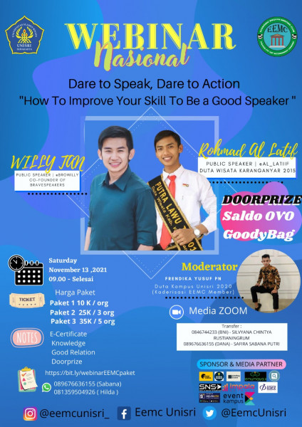 WEBINAR NASIONAL 🖊️ "How To Improve Your Skill To Be a Good Speaker." ~ Dare to Speak, Dare to Action ~