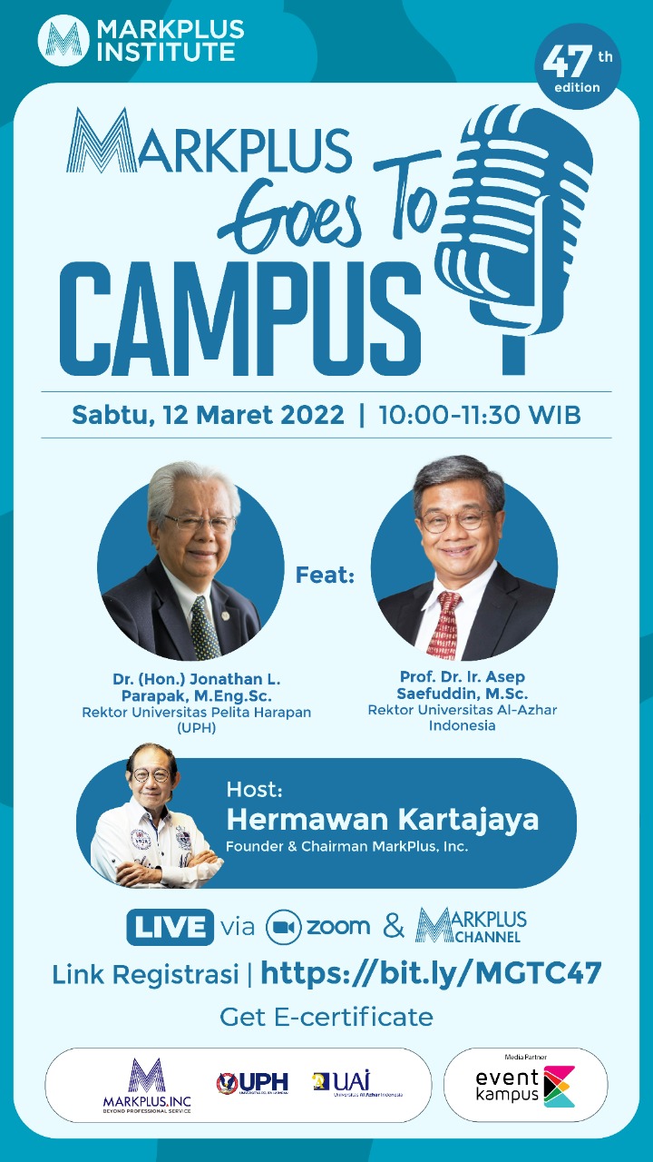 The 47th MarkPlus Goes to Campus “Entrepreneurial Marketing
